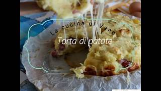 TORTA DI PATATE CON SCAMORZA E PANCETTA [upl. by Warren]