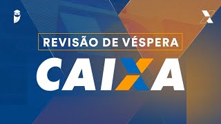 Concurso Caixa  Revisão de Véspera [upl. by Orten]