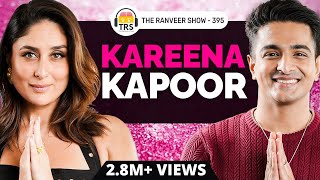 Bebo On The Ranveer Show Kareena Kapoor Khan Opens Up Like Never Before  TRS 395 [upl. by Aihsema537]