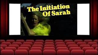 The Initiation Of Sarah 1978 [upl. by Thunell]