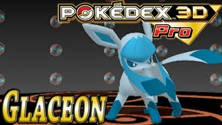 Pokemon 471 Glaceon Pokedex 3D Pro [upl. by Ilek]