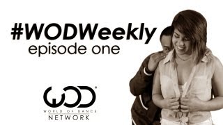 World of Dance Weekly  WODWeekly Ep 1  Beat Freaks  Mos Wanted  Pharside  ABDC  Step Up  Wong Fu  Jabbawockeez [upl. by Baram]