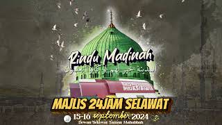 Jemputan Ke Majlis 24 Jam Selawat 1446H2024M 15 dan 16 September 2024 sempena Maulidur Rasul SAW [upl. by Darnell]