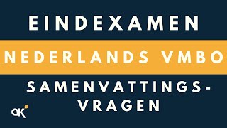 Eindexamen Nederlands VMBO  Samenvattingsvragen [upl. by Pax314]