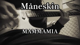 ManeskinMAMMAMIA guitar cover [upl. by Annahaj]