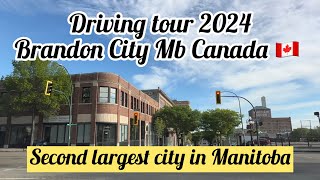 Brandon City Driving Tour 2024  Manitoba Canada in Spring 🇨🇦 [upl. by Sidonius]