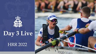 Day 3 Live  Henley Royal Regatta 2022 [upl. by Narda169]