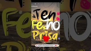 Ten fe no prisa📖🙌🏻🙏🏻❤️🫶🏻🥰😊👍🏻proceso Viral oracion fe minidevocional undiaalavez [upl. by Tekla]