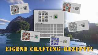 Eigene CraftingRezepte in Minecraft erstellen  Minecraft 1132 [upl. by Alroi]