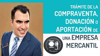 TRÁMITE PARA COMPRAR UNA EMPRESA  Lic Omar Garnica [upl. by Lukasz401]