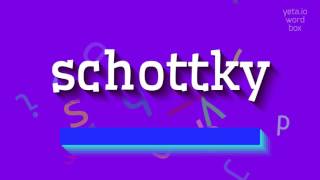 How to say quotschottkyquot High Quality Voices [upl. by Eirolav]