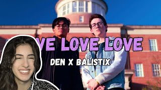 DEN BALISTIX  LOVE LOVE LOVE OFFICIAL MUSIC VIDEO 🫠😍  REACTION  CHRISMEELOVE [upl. by Jenilee416]