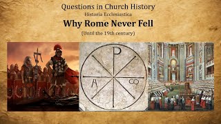 Why Rome Never Fell Until the 19th Century [upl. by Avan]