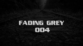 Fading Grey 004  Techno Podcast [upl. by Thorne]