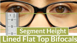 Segment Height for Lined Flat Top Bifocal Lenses [upl. by Doehne]