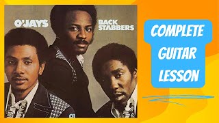 Back Stabbers  The OJays  Complete Guitar Lesson [upl. by Aristotle950]