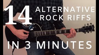 14 Alternative Rock Riffs in 3 Minutes [upl. by Orelee]