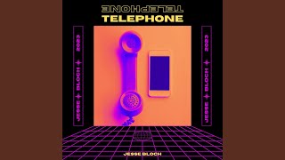 TELEPHONE [upl. by Edbert]