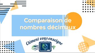 Comparaison de nombres décimaux [upl. by Orpah]