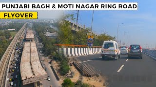 Punjabi Bagh Flyover  Moti Nagar Ring Road Flyover OPEN  March 2024 Update detoxtraveller [upl. by Naor]