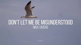 Dont Let Me Be Misunderstood  Nina Simone Sub Español e Ingles [upl. by Lloyd]