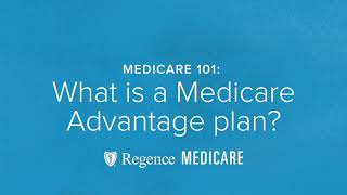 Medicare 101 What is a Medicare Advantage plan [upl. by Urson]