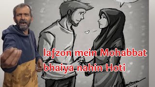 lafzon mein Mohabbat bhaiya nahin Hotinafees bhai shayariBhatt Sahab shayari Nafeesbhaishayari [upl. by Aneer]