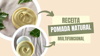 Receita de Pomada Natural amp Multifuncional de Andiroba e Cupuaçu [upl. by Yellas]