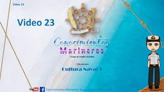 Video 22 Cultura Naval 1 [upl. by Greenberg]