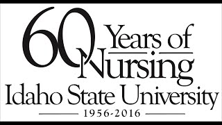 60 Years of Nursing  Idaho State University [upl. by Sollars]