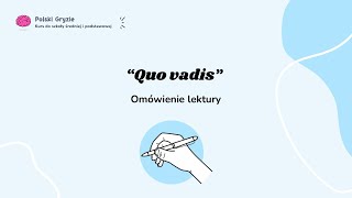 Quo vadis  streszczenie [upl. by Adnerad920]