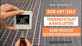 Zo Sluit Je Een Thermostaat Aan  Elektrische Vloerverwarming [upl. by Ashby]