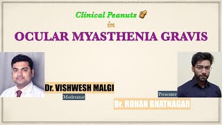 Clinical Peanuts 🥜 Ocular Myastheina Gravis case discussion for Residents and trainees [upl. by Udela]