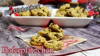 Haferplätzchen für Diabetiker  Gesunde Plätzchen ohne Zucker [upl. by Alabaster]