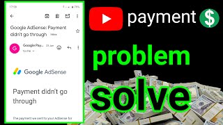 Google adsense Payment didnt go through [upl. by Scoles399]