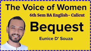 Bequest by Eunice D Souza summary for 6th Sem B A English Calicut University [upl. by Garap322]