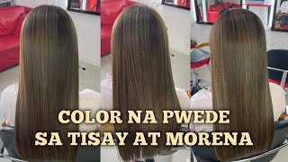 HAIR COLOR TUTORIAL PWEDE SA TISAY AT MORENA [upl. by Santana]