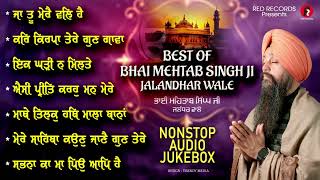 Best Of Bh Mehtab Singh Ji Jalandhar Wale  Super Hit Shabads Jukebox ​⁠RedRecordsGurbani2023 [upl. by Sinnaiy291]