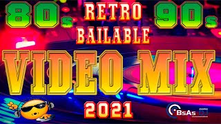 BATALLA 80s 90s RETRO RECUERDO BAILABLE ENGANCHADO VIDEO MIX NUEVO 2021BS AS DJ EVENTOS MIX [upl. by Suivatnad]