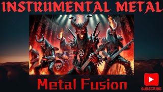 Instrumental Metal Fusion  Pure Metal Mix [upl. by Ankeny]