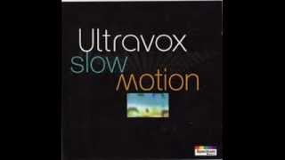 ULTRAVOX  SLOW MOTION  QUIET MEN  HIROSHIMA MON AMOUR [upl. by Gilliam766]