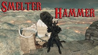 Dark Souls 2 PvP  Smelter Hammer DLC Build [upl. by Leahci952]