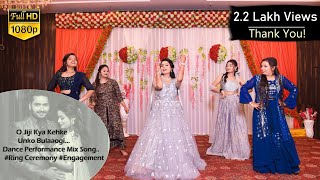 O Jiji kya kehke unko bulaaogi Mix Song Ring Ceremony Dance Performance ring vivah shreyaghoshal [upl. by Baillie278]