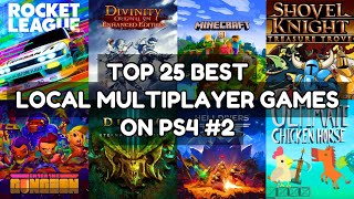 Top 25 Best Local Multiplayer Games On PS4  2023  Part 2 [upl. by Brent]