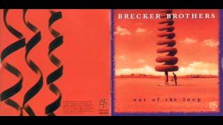 BRECKER BROTHERS  slang  1994 [upl. by Meg]