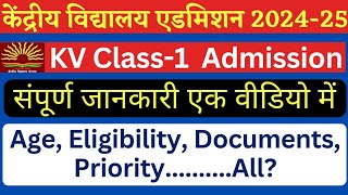 Kendriya Vidyalaya Admission 202425  KVS class 1 Registration Age Eligibility Document priority [upl. by Denby14]