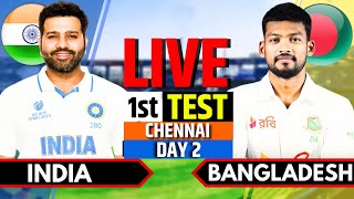 India vs Bangladesh 1st Test Day 2  Live Cricket Match Today  IND vs BAN Live Scores Session 2 [upl. by Ayin]