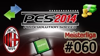 PES 2014 Meisterliga 060  Der Kader wird ausgedünnt  Erste Verhandlungen alexpato ᴴᴰ [upl. by Nakasuji]