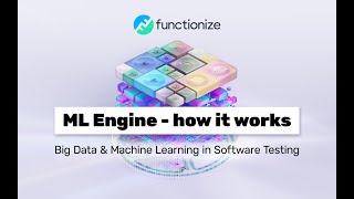 Functionize ML Engine  How it works [upl. by Aseram]