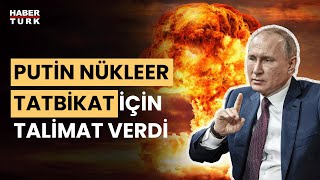 Putinden nükleer talimatı Ukrayna yakınında tatbikat yapılacak [upl. by Nhoj]